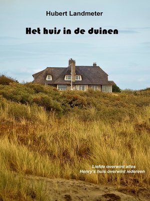 cover image of Het huis in de duinen